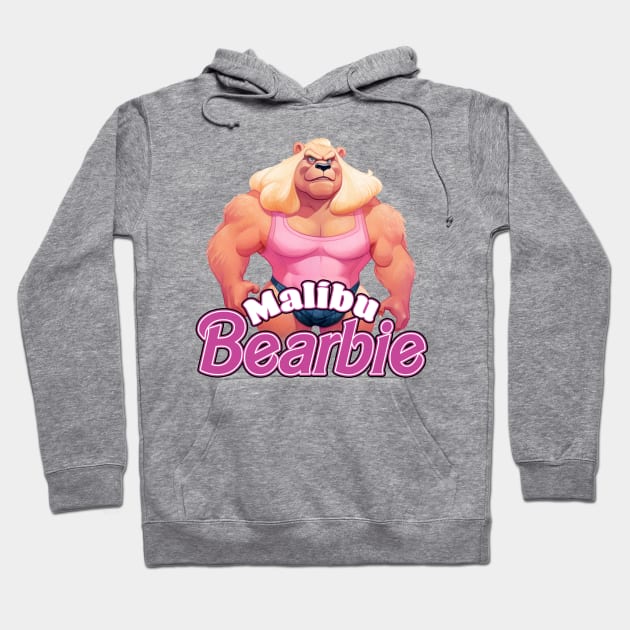 Malibu Bearbie | Drag Bear Hoodie by Mattk270